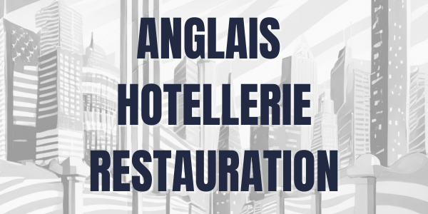 formation anglais hotellerie restauration